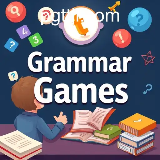 Grammar Games: Enhancing Language Skills Through Interactive Play